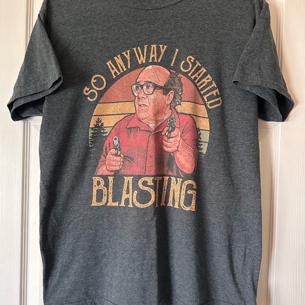 Danny Devito “So anyways I started blasting” Tshirt